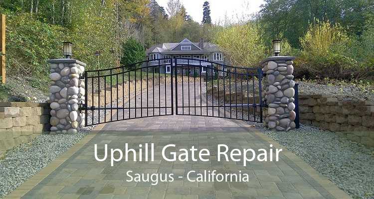 Uphill Gate Repair Saugus - California